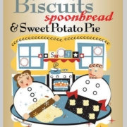 Biscuits, Spoonbread, & Sweet Potato Pie